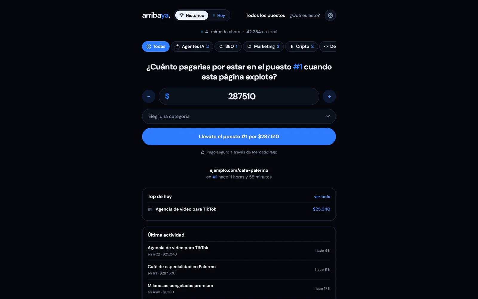Portada de ArribaYA con el formulario para comprar el puesto número uno, el top del día y el feed de última actividad
